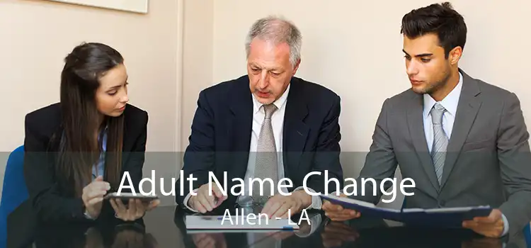 Adult Name Change Allen - LA