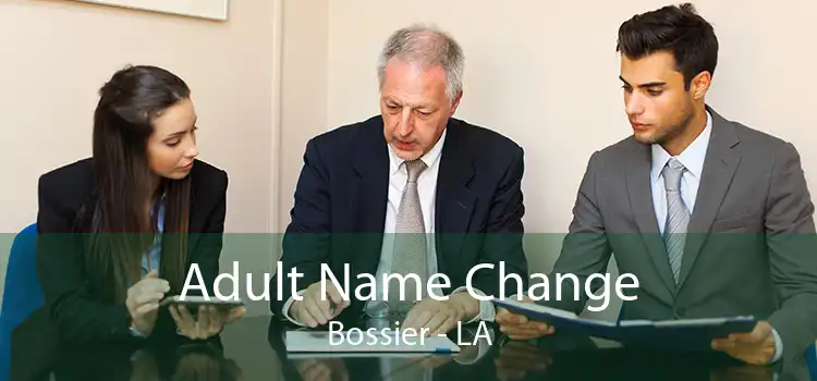  Adult Name Change Bossier - LA