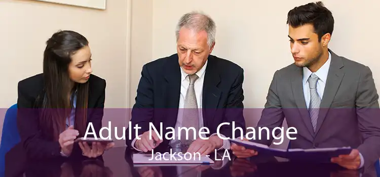 Adult Name Change Jackson - LA