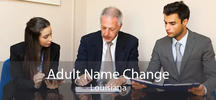 Adult Name Change Louisiana