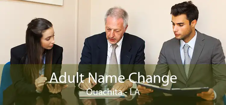  Adult Name Change Ouachita - LA