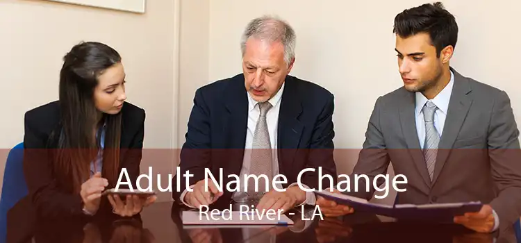 Adult Name Change Red River - LA