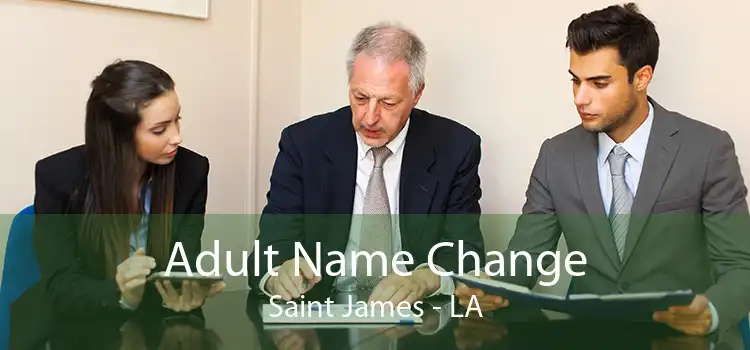 Adult Name Change Saint James - LA