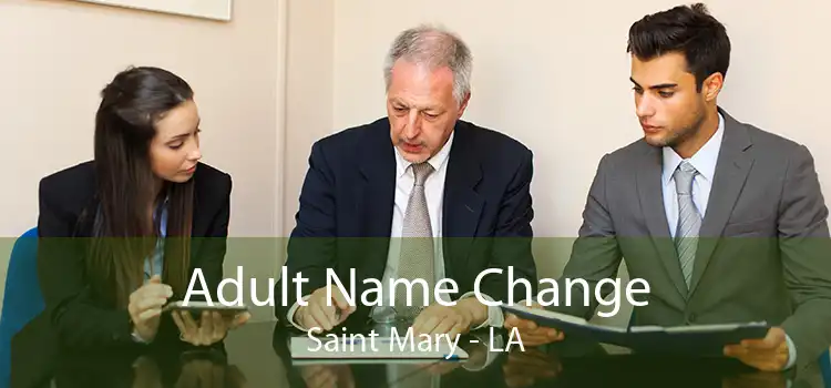 Adult Name Change Saint Mary - LA