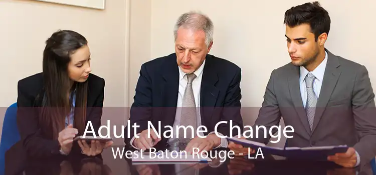  Adult Name Change West Baton Rouge - LA