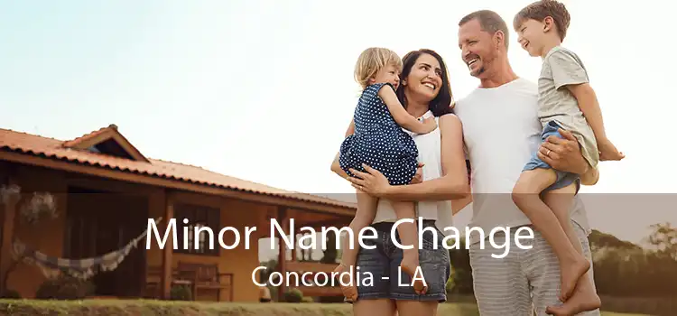  Minor Name Change Concordia - LA