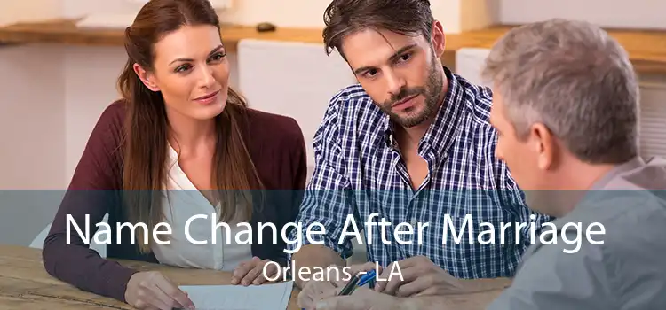 Name Change After Marriage Orleans - LA