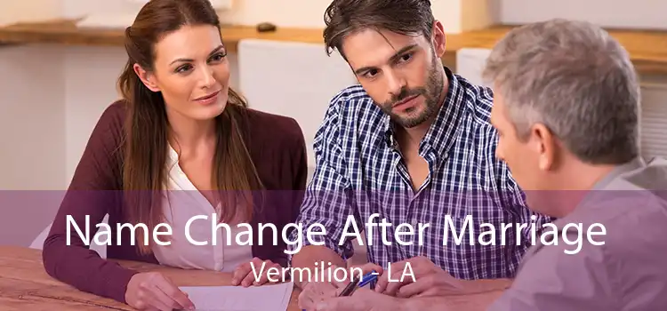 Name Change After Marriage Vermilion - LA