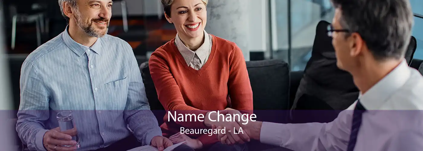  Name Change Beauregard - LA