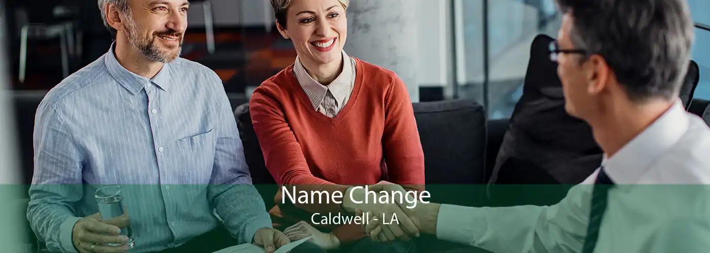 Name Change Caldwell - LA