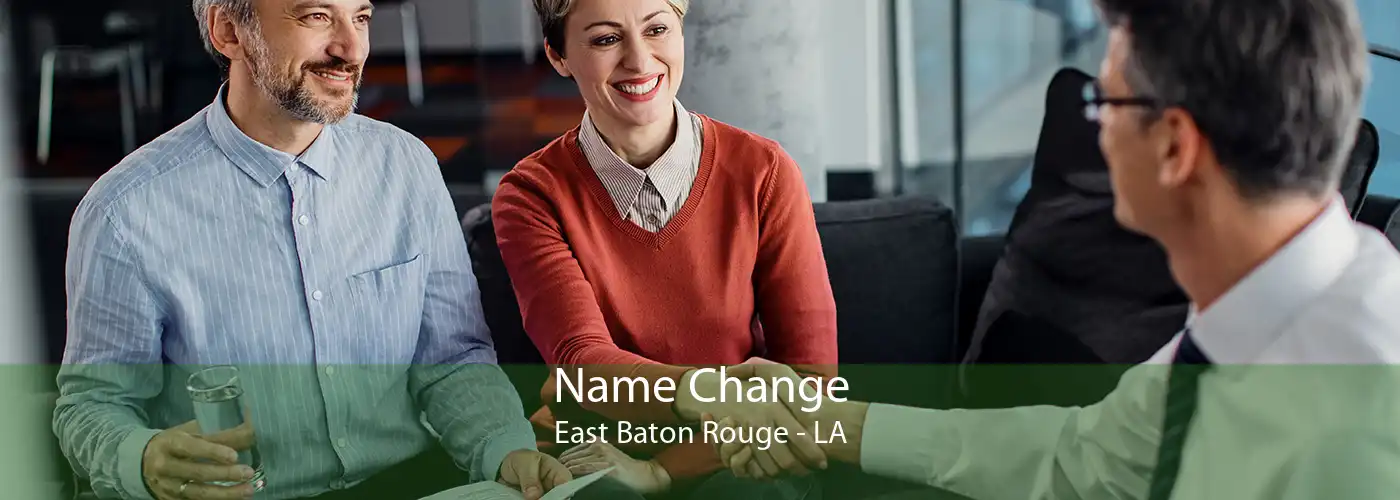 Name Change East Baton Rouge - LA