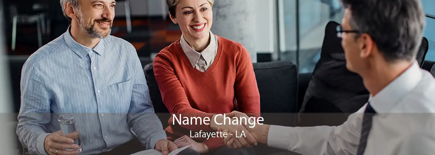Name Change Lafayette - LA