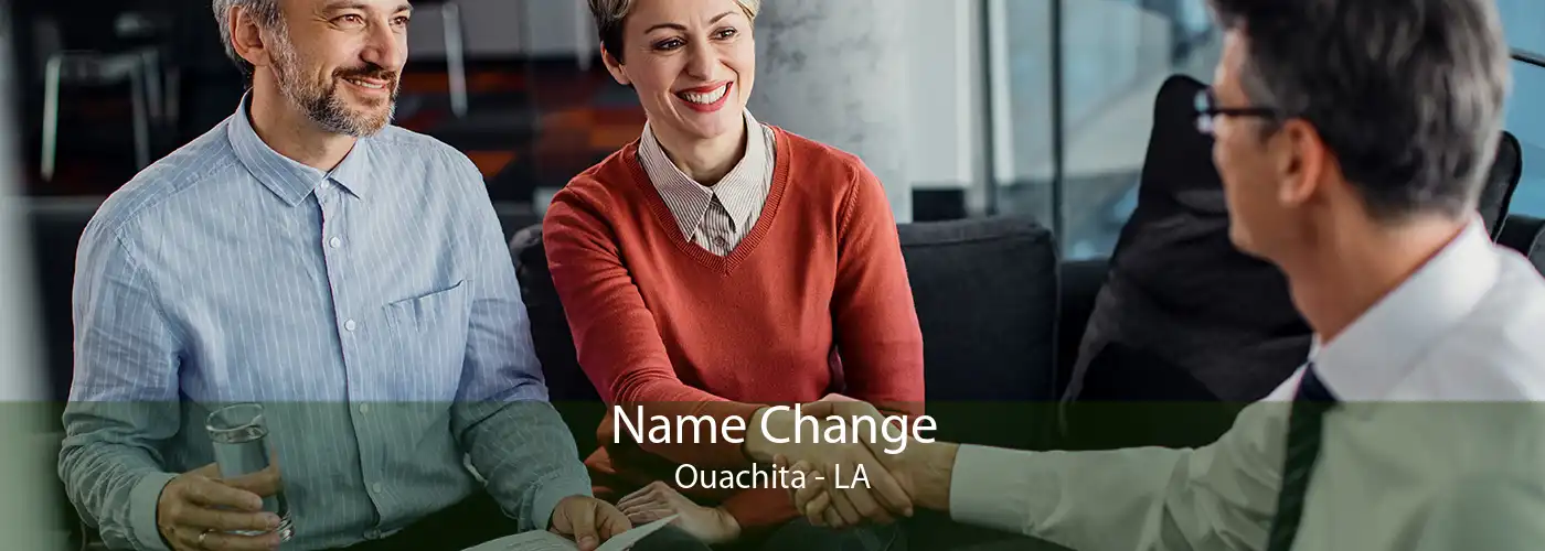  Name Change Ouachita - LA