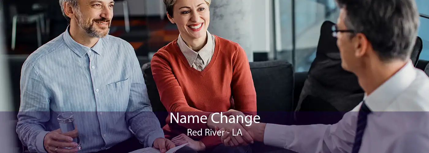 Name Change Red River - LA